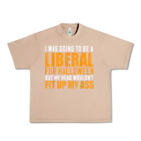 Burro i was going to be a liberal for halloween but my head Urban Heavy Tee - longCreatives