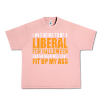 Salmon i was going to be a liberal for halloween but my head Urban Heavy Tee - longCreatives