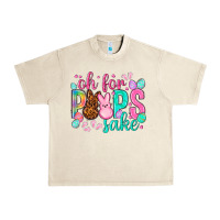 Sandshell oh for peeps sake Easter Day Urban Heavy Tee - HowdyJamesFarm