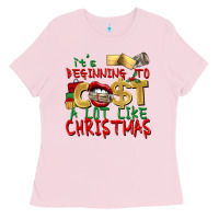 Bubblegum Pink It's beginning to cost a lot like Christmas Ladies Tee - NancyCooperArtShop