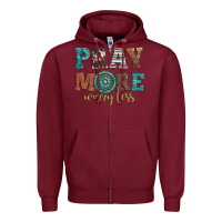 Burgundy pray more worry less Zipper Hoodie - Artiststas