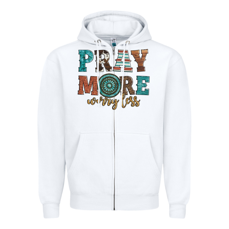 Pray More Worry Less Zipper Hoodie by Artiststas | Teevron