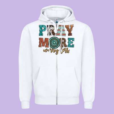 Pray More Worry Less Zipper Hoodie Designed By Artiststas