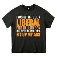 Asphalt i was going to be a liberal for halloween but my head Heavy Core Tee - longCreatives