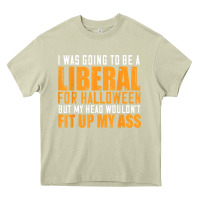 Mossy i was going to be a liberal for halloween but my head Heavy Core Tee - longCreatives