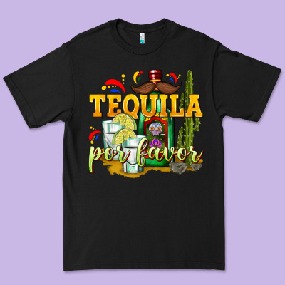 Tequila Por Favor Premium Tee Designed By Texasbilliewilder
