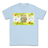 Dusty Blue let's just avocudde Classic Tee - TumblerDesignByShophia