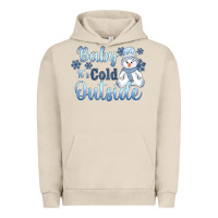Pigment French Oak baby it's cold outside Urban Hoodie - AdoDesignShop