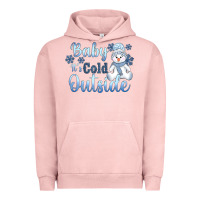 Pigment Salmon baby it's cold outside Urban Hoodie - AdoDesignShop