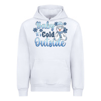 White baby it's cold outside Urban Hoodie - AdoDesignShop