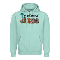 Seafoam y'all need jesus Zipper Hoodie - Artiststas
