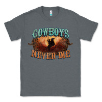 Charcoal Heather Cowboys never die Classic Tee - HowdyJamesFarm