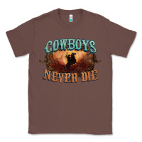 Chestnut Cowboys never die Classic Tee - HowdyJamesFarm