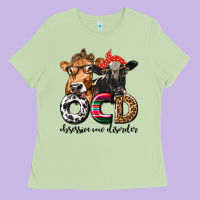Ocd Obsessive Cow Disorder Ladies Tee Designed By Texasbilliewilder