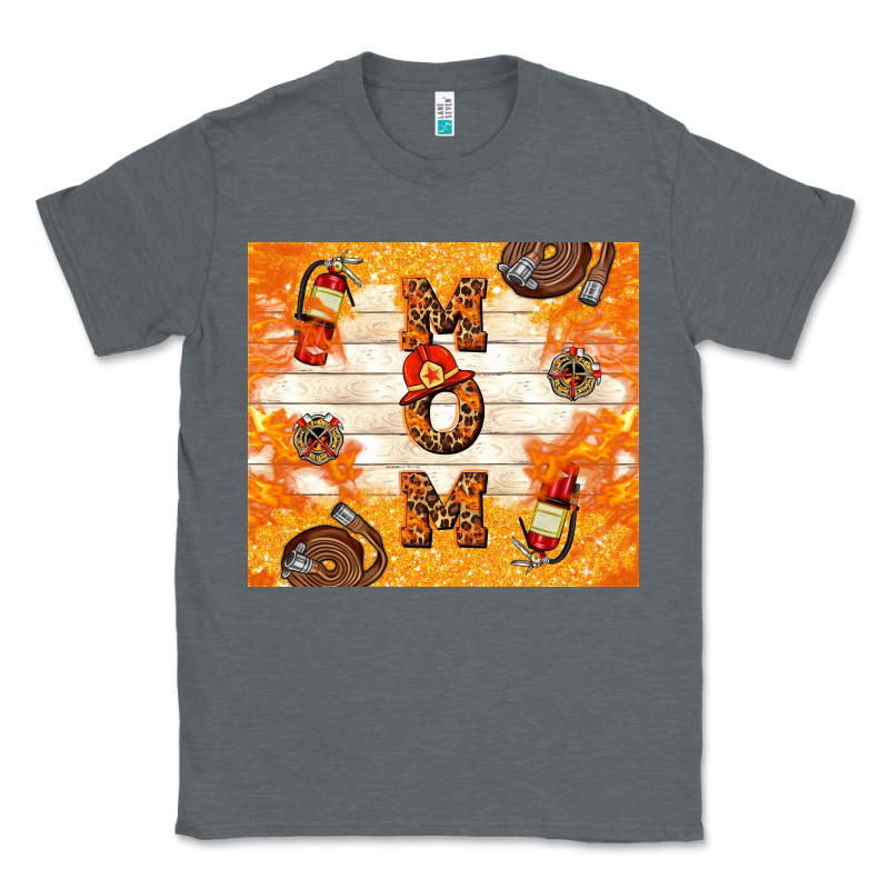 Fireman Mom Mother's Day Classic Tee by TumblerDesignByShophia | Teevron