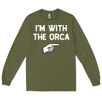 Army Green im with the orca costume halloween matching party Long Sleeve Tee - longCreatives