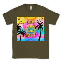 Army Green float drink tan & repeat Classic Tee - TumblerDesignByShophia