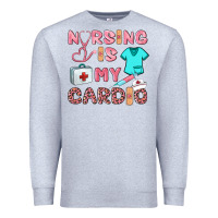 Heather Grey nursing is my cardio Premium Sweatshirt - BarkalooDesign