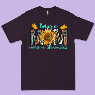 Being A Mom Makes My Life Complete Premium Tee Designed By Texasbilliewilder