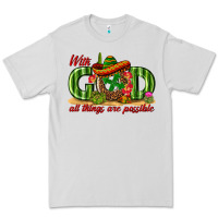 Dove Grey With God All Things Are Possible Mexico Premium Tee - texasbilliewilder