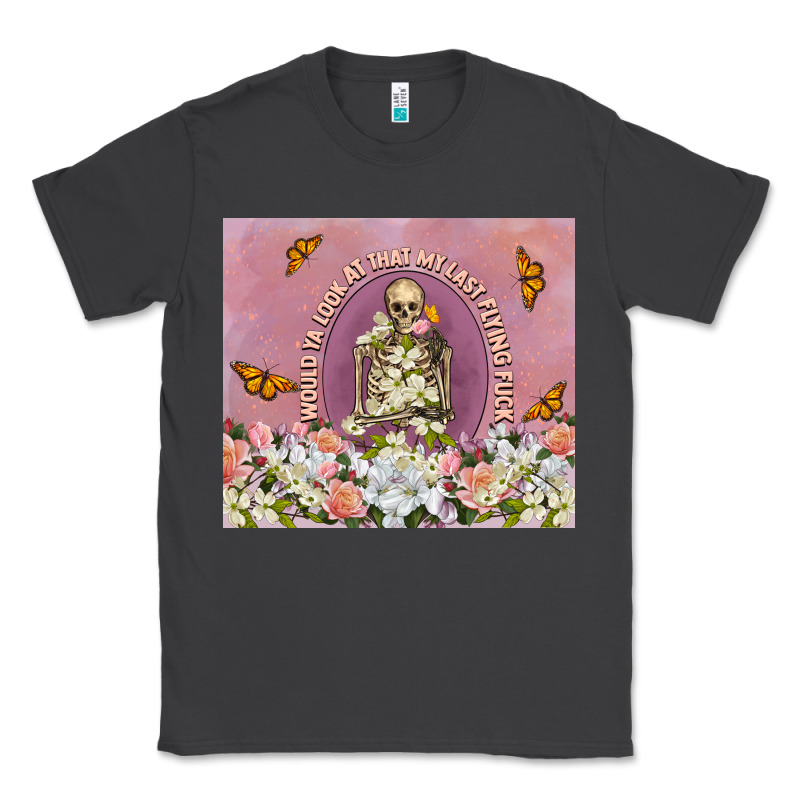 My Last Flying Fuck Classic Tee by TumblerDesignByShophia | Teevron