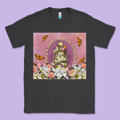 My Last Flying Fuck Classic Tee Designed By Tumblerdesignbyshophia