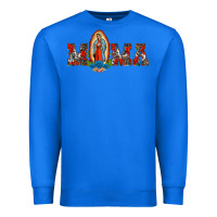 True Royal mama our lady of guadalupe Premium Sweatshirt - BarkalooDesign