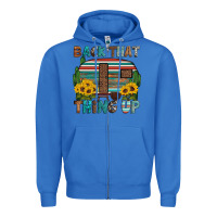 True Royal back that thing up Zipper Hoodie - Artiststas