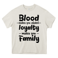 Cream Blood Makes You Related Makes You Family Heavy Core Tee - Bettercallsaul