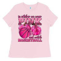 Bubblegum Pink In October We Wear Pink and Watch Basketball Ladies Tee - texasbilliewilder