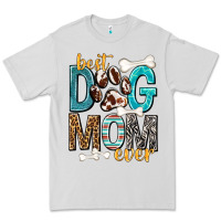 Dove Grey Best Dog Mom Ever Premium Tee - texasbilliewilder