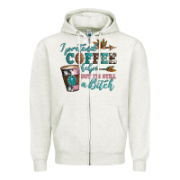 Oatmeal Heather i pretend coffee helps but i'm still a bitch Zipper Hoodie - Artiststas