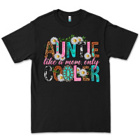 Black Auntie Like a Mom Only Cooler Premium Tee - texasbilliewilder