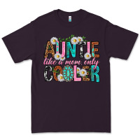 Plum Auntie Like a Mom Only Cooler Premium Tee - texasbilliewilder