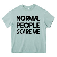Arona Normal People Scare Me Heavy Core Tee - Bettercallsaul