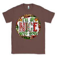 Chestnut Christmas i'll be nice next year Classic Tee - Artiststas