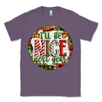 Lavender Christmas i'll be nice next year Classic Tee - Artiststas