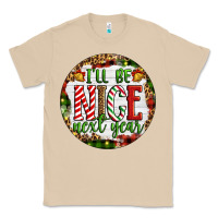 Mushroom Christmas i'll be nice next year Classic Tee - Artiststas