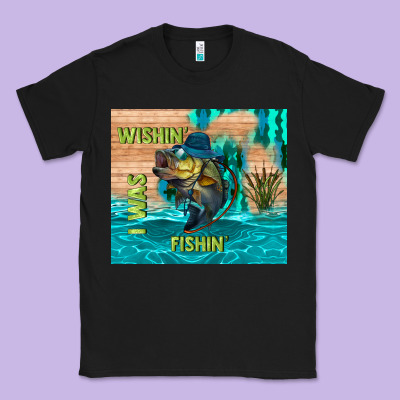 Wıshın I Was Fıshın Classic Tee Designed By Tumblerdesignbyshophia