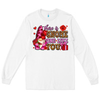 White there is gnome one like you olivia Long Sleeve Tee - OliviaCreatesArt