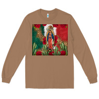 Toasted Coconut Our Lady Of Guadalupe Mexican Flag Roses Cactus Long Sleeve Tee - FaDigitalArtStudio