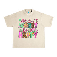 Sandshell Don't worry be happy Easter Day Urban Heavy Tee - HowdyJamesFarm
