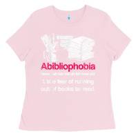 Bubblegum Pink Funny Librarian Nerd Abibliophobia Bookworm Gift Reading Ladies Tee - longCreatives
