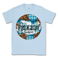 Dusty Blue It's Freezin' Season Classic Tee - RanaPortraitStore