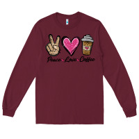 Burgundy peace love coffee Long Sleeve Tee - Jasminsmagicworld