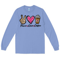 Colony Blue peace love coffee Long Sleeve Tee - Jasminsmagicworld