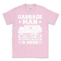 Bubblegum Pink garbage man gift t  shirt recycling trash garbage man t  shirt Classic Tee - longCreatives