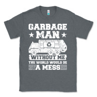 Charcoal Heather garbage man gift t  shirt recycling trash garbage man t  shirt Classic Tee - longCreatives