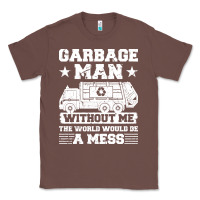 Chestnut garbage man gift t  shirt recycling trash garbage man t  shirt Classic Tee - longCreatives