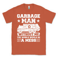 Copper garbage man gift t  shirt recycling trash garbage man t  shirt Classic Tee - longCreatives